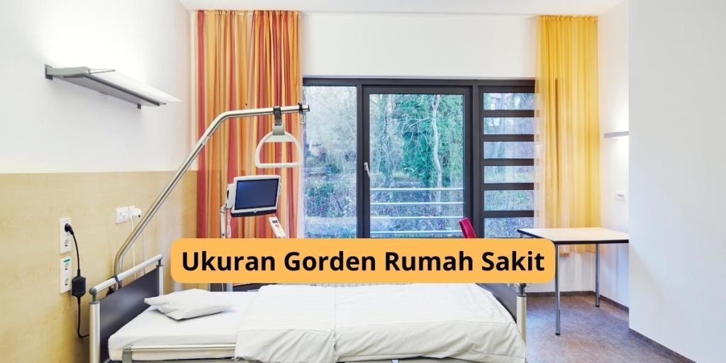Ukuran Gorden Rumah Sakit