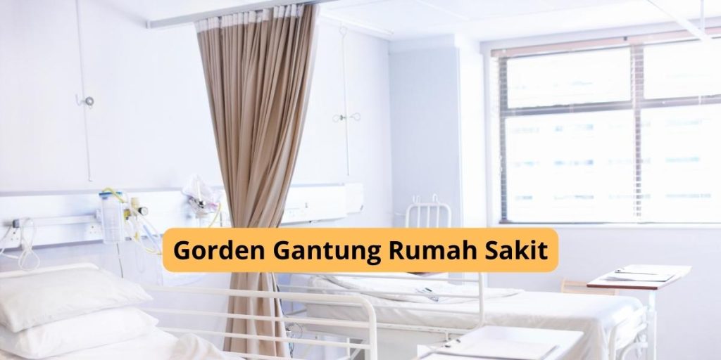 Gorden Gantung Rumah Sakit