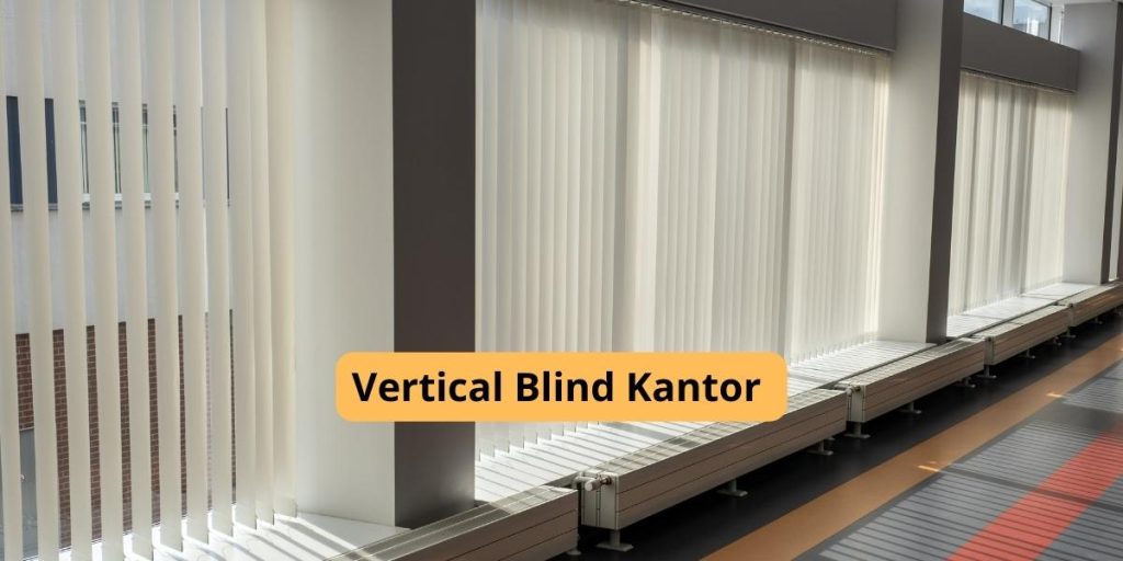 vertical blind kantor